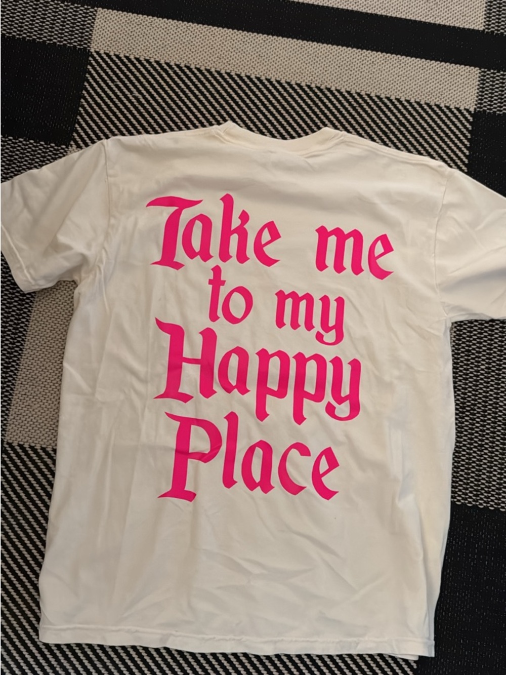 White Tee with Hot Pink 'Take me to my Happy Place' Print FML Place Medium